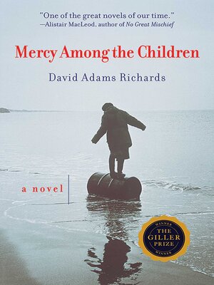 cover image of Mercy Among the Children: a Novel